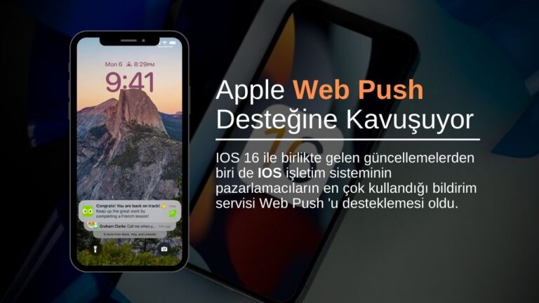 Apple Web Push Desteğine Kavuşuyor